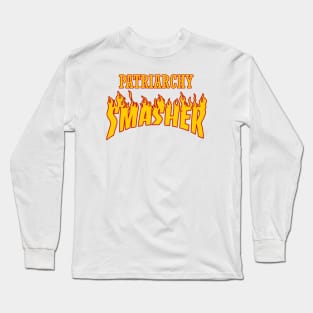 Patriarchy Smasher Long Sleeve T-Shirt